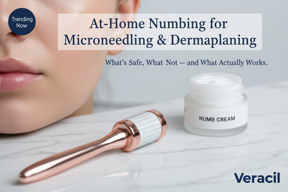 At-Home Numbing for Microneedling & Dermaplaning: What's Safe, What's Not, and What Actually Works
