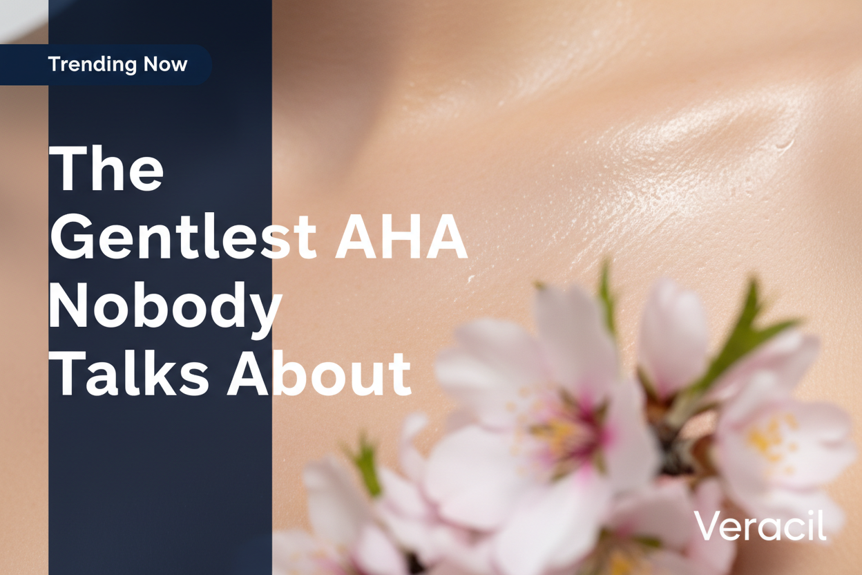 Mandelic Acid: The Gentlest AHA Nobody Talks About — And Why Sensitive Skin Should Start Here