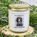 "It Is What It Is" — Natural Soy Candle (8 oz)
