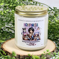 "Happiness Is Being..." — Natural Soy Candle (8 oz)